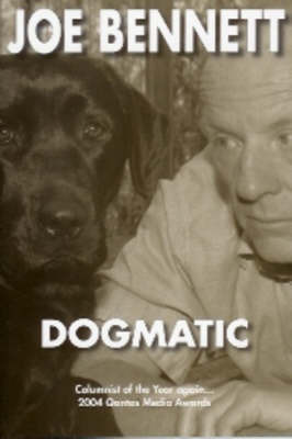 Dogmatic by Joe Bennett image