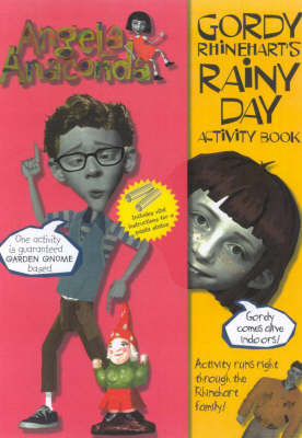 Angela Anaconda: Gordy Rhinehart's Rainy Day Activity Book on Paperback