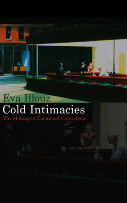 Cold Intimacies by Eva Illouz image