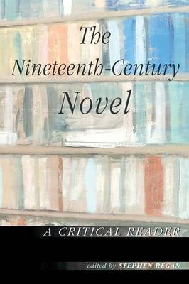 The Nineteenth-Century Novel: A Critical Reader image