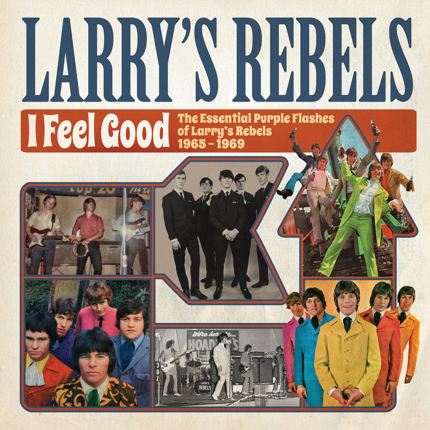 I Feel Good on CD by Larry's Rebels