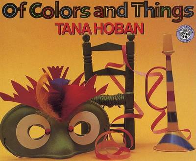 Of Colors and Things by Tana Hoban image