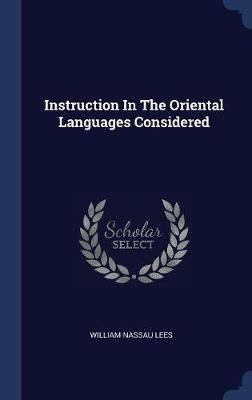 Instruction in the Oriental Languages Considered image