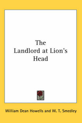 The Landlord at Lion's Head by William Dean Howells image