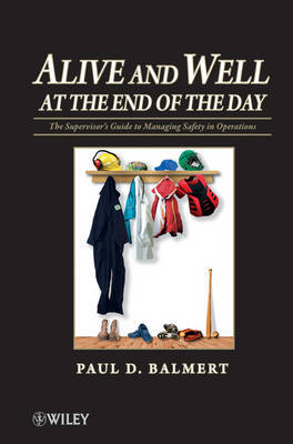 Alive and Well at the End of the Day by Paul D. Balmert image