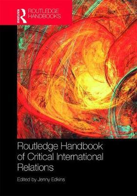 Routledge Handbook of Critical International Relations image