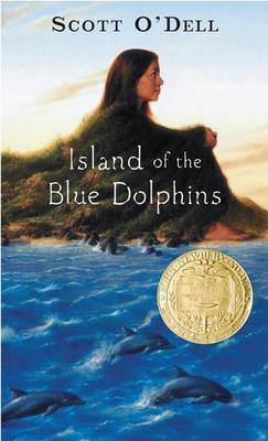 Island of the Blue Dolphins by Scott O'Dell