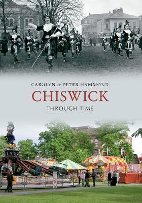 Chiswick Through Time by Peter Hammond image