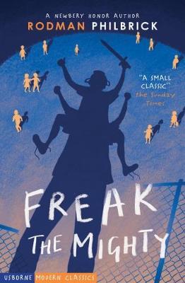 Freak The Mighty by Rodman Philbrick image