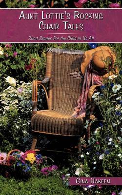 Aunt Lottie's Rocking Chair Tales image