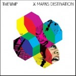 X Marks Destination: Limited Edition by The Whip X Marks Destination: Limited Edition by The Whip