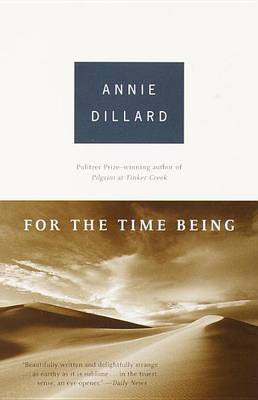 For The Time Being by Annie Dillard image