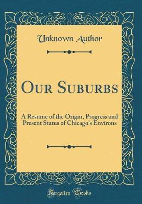 Our Suburbs by Unknown Author image