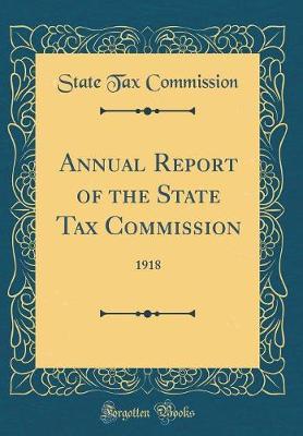Annual Report of the State Tax Commission by State Tax Commission image
