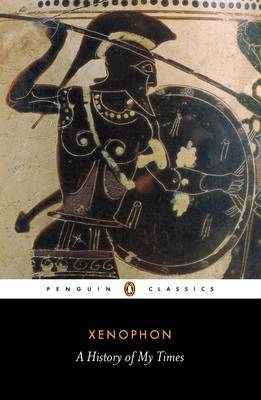 A History of My Times by . Xenophon image