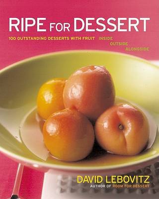 Ripe for Dessert by David Lebovitz image