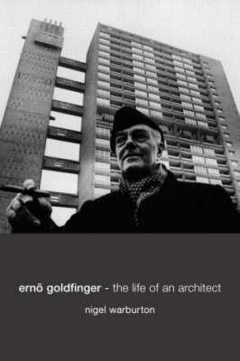 Erno Goldfinger by Nigel Warburton image