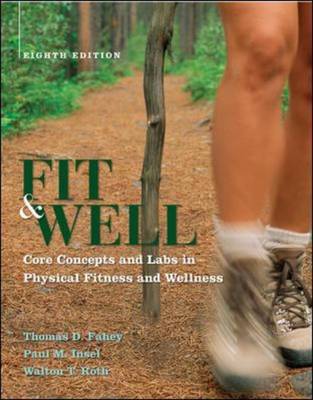 Fit and Well by Thomas D Fahey