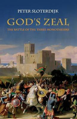God's Zeal by Peter Sloterdijk image
