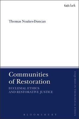 Communities of Restoration by Thomas Noakes-Duncan image
