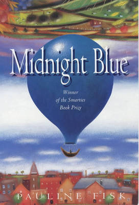 Midnight Blue: Winner of 1990 Smarties Children's Book Award by Pauline Fisk image