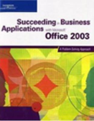 Succeeding in Business Applications with "Microsoft" Office 2003 image