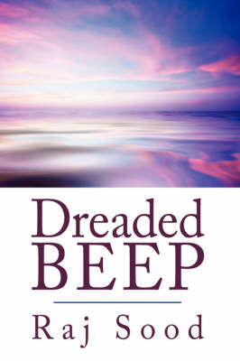 Dreaded Beep by Raj Sood image