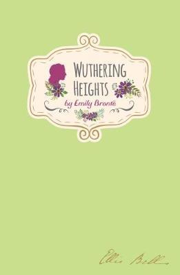 Emily Bronte - Wuthering Heights (Signature Classics) by Worth Press image