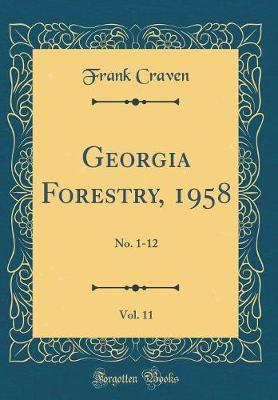Georgia Forestry, 1958, Vol. 11 by Frank Craven image