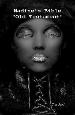 Nadine's Bible (Book 1) by Star Seed image
