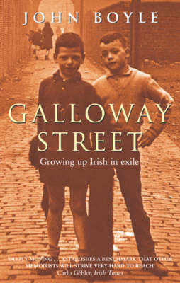 Galloway Street on Paperback by John Boyle