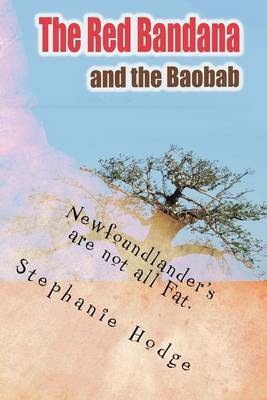 The Red Bandana and the Baobab by Stephanie Jill Hodge image