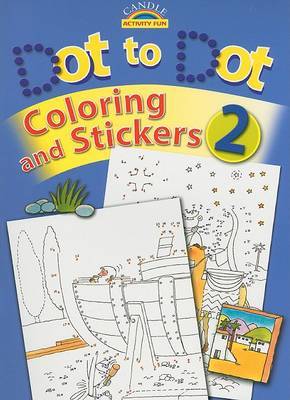 Dot to Dot, Coloring and Stickers, Book 2 image