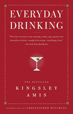 Everyday Drinking on Paperback by Kingsley Amis