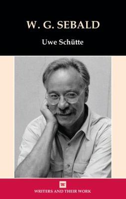 W. G. Sebald on Hardback by Uwe Schutte