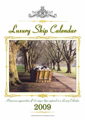 Luxury Skip Calendar 2009 by David Boxshall image