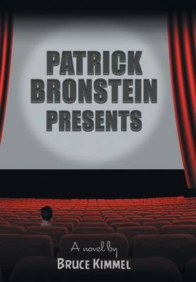 Patrick Bronstein Presents by Bruce Kimmel image