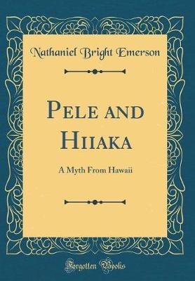 Pele and Hiiaka by Nathaniel Bright Emerson image