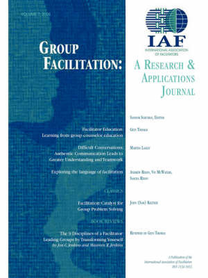 Group Facilitation: A Research and Applications Journal Volume 7 image
