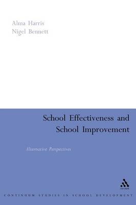 School Effectiveness and School Improvement by Alma Harris image