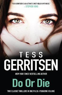 DO OR DIE by Tess Gerritsen image