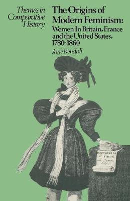 The Origins of Modern Feminism by Jane Rendall image