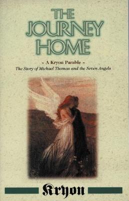The Journey Home by Kryon image