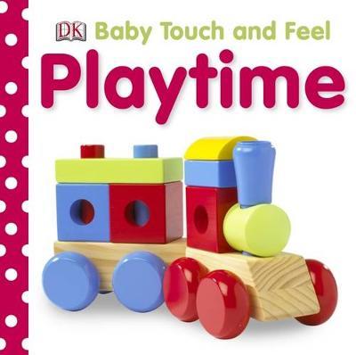 Baby Touch & Feel: Playtime by DK image