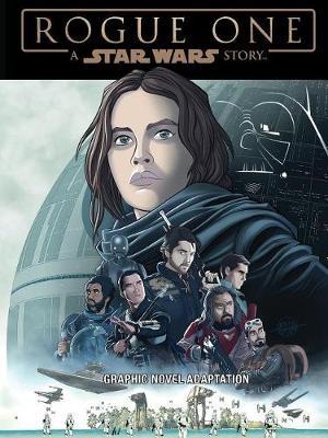 Star Wars: Rogue One Graphic Novel Adaptation by Alessandro Ferrari image