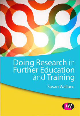 Doing Research in Further Education and Training by Susan Wallace image