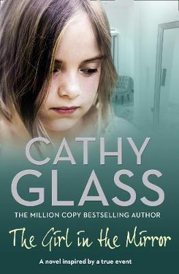 The Girl in the Mirror by Cathy Glass image