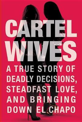 Cartel Wives by Mia Flores image