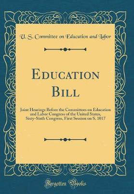 Education Bill by U S Committee on Education and Labor image