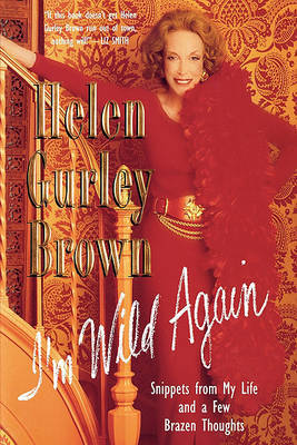 I'm Wild Again by Helen Gurley Brown image